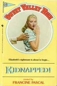 Sweet Valley High #013 “Kidnapped” – It’s not as bad as you think. thumbnail