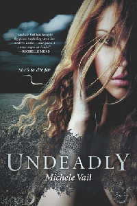 Undeadly by Michele Vail – I did die a little. thumbnail