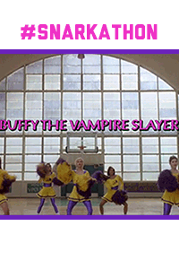 #snarkathon – Buffy the Vampire Slayer thumbnail