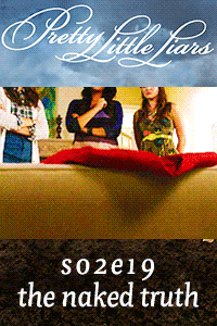 Pretty Little Liars S02 E19 – Frowned upon by the gods. thumbnail