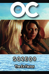The OC S02 E09 – Use your words, people. thumbnail