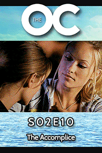The OC S02 E10 – Sad Kisses thumbnail