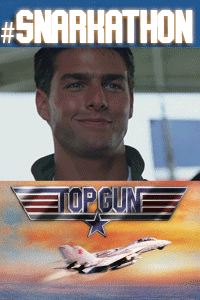 #snarkathon – Top Gun thumbnail