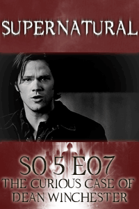 Supernatural S05 E07 – Dean is Hamiltrash. thumbnail