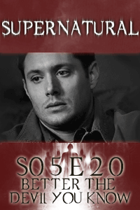 Supernatural S05 E20 – Who the eff is this? thumbnail