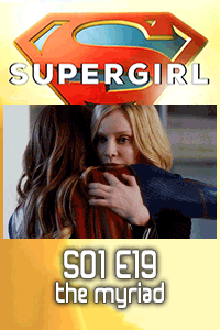 Supergirl S01 E19 – Save you to death. thumbnail