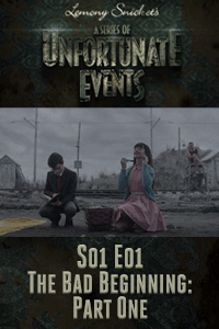 A Series of Unfortunate Events S01 E01 – Not better than nothing. thumbnail