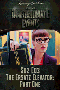 A Series of Unfortunate Events S02 E03 – Gaslit thumbnail