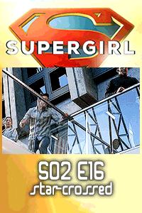 Supergirl S02 E16 – He does not tell the truth. thumbnail