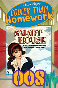 Cooler Than Homework #008 – Smart House & Fantasy Movie Tech thumbnail