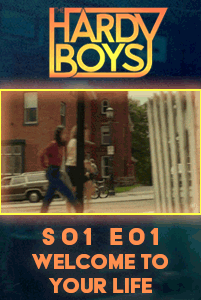 The Hardy Boys S01 E01 – Sad boys thumbnail