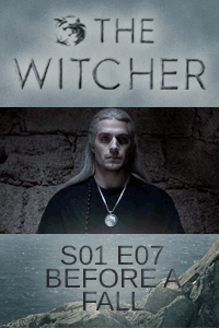 The Witcher S01 E07 – Valid teen angst thumbnail